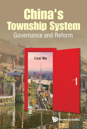 Бумажная книга «China's Township System: Governance And Reform», автор Лицай Ву - фото №1