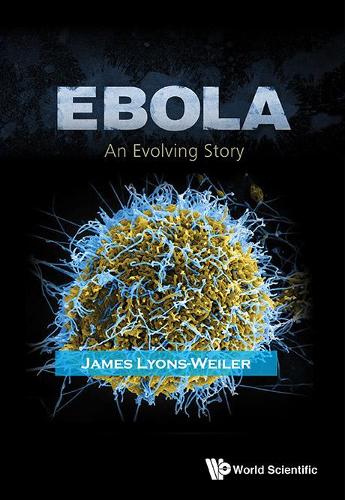 Бумажная книга «Ebola: An Evolving Story», автор Джеймс Лайонс-Вейлер - фото №1