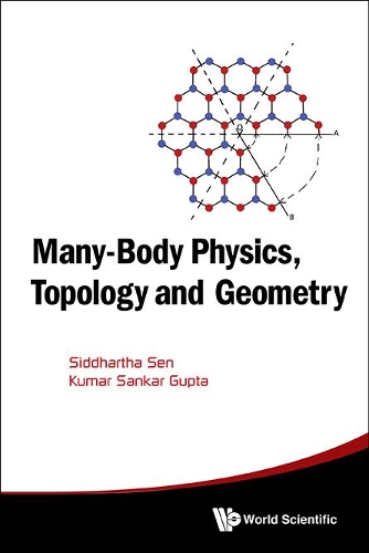 [object Object] «Many-body Physics, Topology And Geometry», авторів Кумар Санкар Гупта, Сіддхартха Сен - фото №1