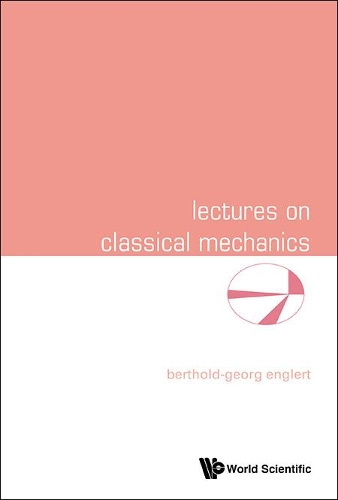 [object Object] «Lectures On Classical Mechanics», автор Бертольд-Георг Энглерт - фото №1