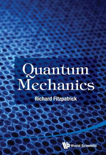 Бумажная книга «Quantum Mechanics», автор Ричард Фицпатрик - фото №1