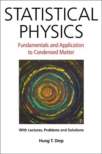[object Object] «Statistical Physics: Fundamentals And Application To Condensed Matter», автор Хунг-те Дип - фото №1