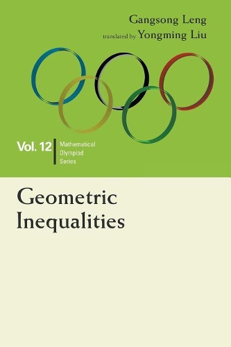 [object Object] «Geometric Inequalities: In Mathematical Olympiad And Competitions», автор Гангсонг Ленг - фото №1