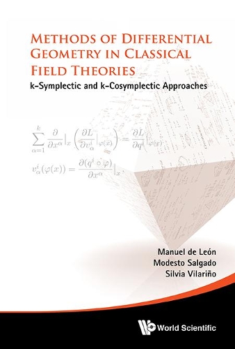 Паперова книга «Methods Of Differential Geometry In Classical Field Theories: K-symplectic And K-cosymplectic Approaches», авторів Мануель Де Леон, Модесто Сальгадо-секо, Сільвія Віларіно-Фернандес - фото №1