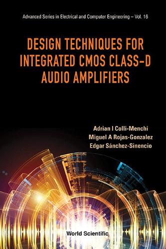 Паперова книга «Design Techniques For Integrated Cmos Class-d Audio Amplifiers», авторів Адріан Ізраель Колі-менчі, Едгар Санчес-Сіненсіо, Мігель Анхель Рохас-Гонсалес - фото №1
