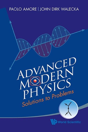 [object Object] «Advanced Modern Physics: Solutions To Problems», авторов Джон Дирк Валецка, Паоло Аморе - фото №1