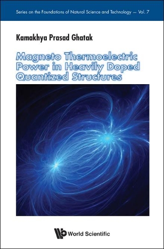 Бумажная книга «Magneto Thermoelectric Power In Heavily Doped Quantized Structures», автор Камакхья Прасад Гхатак - фото №1