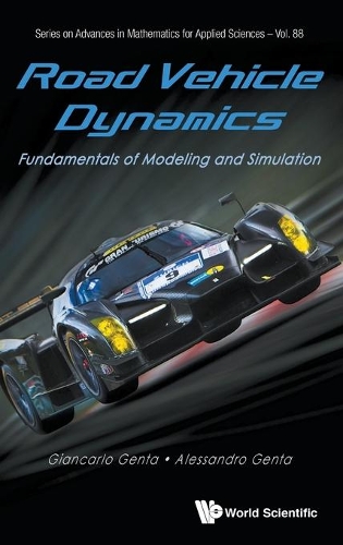 Бумажная книга «Road Vehicle Dynamics: Fundamentals Of Modeling And Simulation», авторов Алессандро Джента, Джанкарло Джента - фото №1