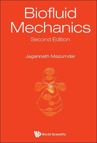 Бумажная книга «Biofluid Mechanics», автор Джаганнатх Мазумдар - фото №1