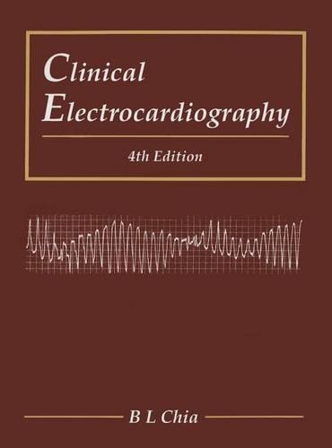 Бумажная книга «Clinical Electrocardiography (Fourth Edition)», автор Бун Лок Чиа - фото №1