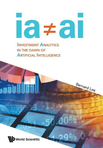 Бумажная книга «Investment Analytics In The Dawn Of Artificial Intelligence», автор Бернард Ли - фото №1