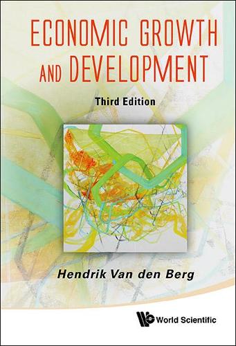 Бумажная книга «Economic Growth And Development (Third Edition)», автор Хендрик Ван ден Берг - фото №1