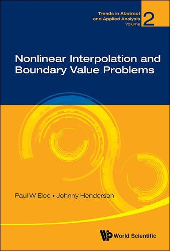 Бумажная книга «Nonlinear Interpolation And Boundary Value Problems», авторов Джонни Л Хендерсон, Пол В Элоэ - фото №1