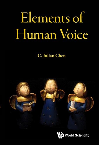 Бумажная книга «Elements Of Human Voice», автор Джулиан Ченгджун Чен - фото №1