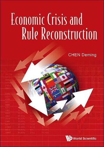 Бумажная книга «Economic Crisis And Rule Reconstruction», автор Деминг Чен - фото №1