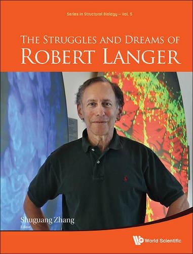 Бумажная книга «Struggles And Dreams Of Robert Langer, The», автор Роберт Лангер - фото №1