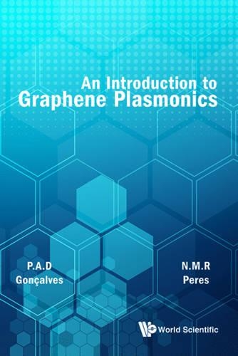 [object Object] «Introduction To Graphene Plasmonics, An», авторів Нуно Мігель Мачадо Рейс Перес, Пауло Андре Діаш Гонкальвес - фото №1