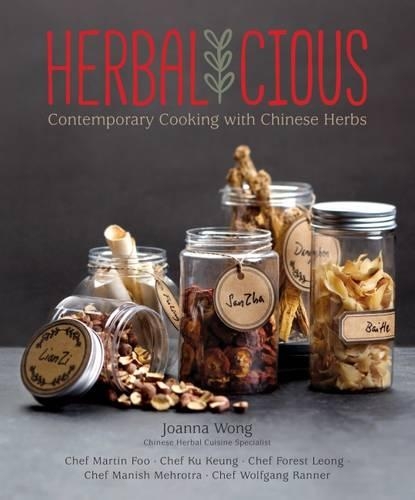 Паперова книга «Herbalicious: Contemporary Cooking with Chinese Herbs», автор Джоанна Вонг - фото №1