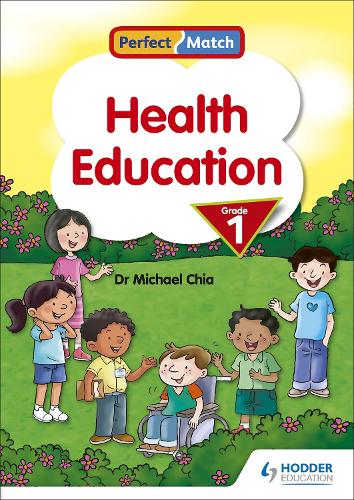 Паперова книга «Perfect Match Health Education Grade 1», автор Майкл Чіа - фото №1