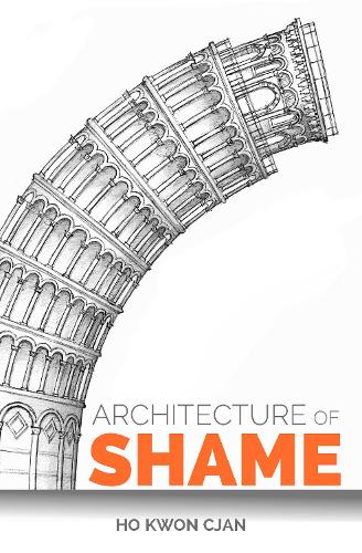 Бумажная книга «Architecture of Shame», автор Хо Квон Чжан - фото №1