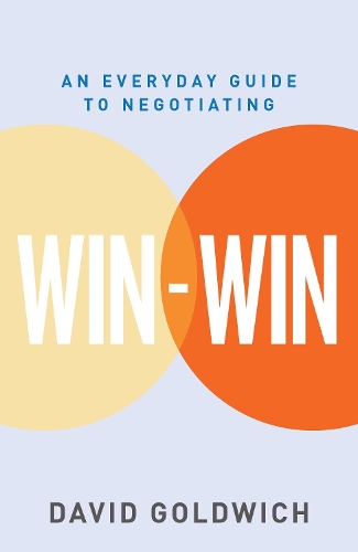 Бумажная книга «Win-Win: An Everyday Guide to Negotiating», автор Дэвид Голдвич - фото №1