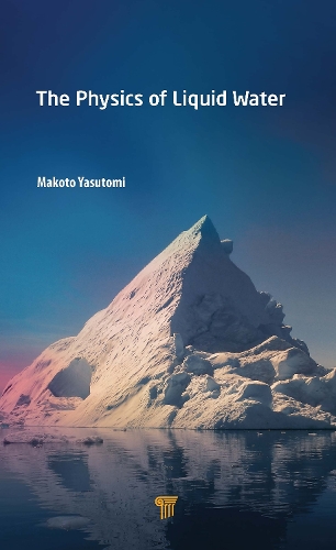 Паперова книга «The Physics of Liquid Water», автор Макото Ясутомі - фото №1
