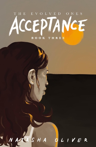 Бумажная книга «The Evolved Ones: Acceptance (Book 3)», автор Наташа Оливер - фото №1