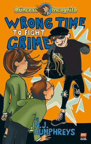 Бумажная книга «Princess Incognito:  Wrong Time to Fight Crime», автор Н.Дж. Хамфрис - фото №1