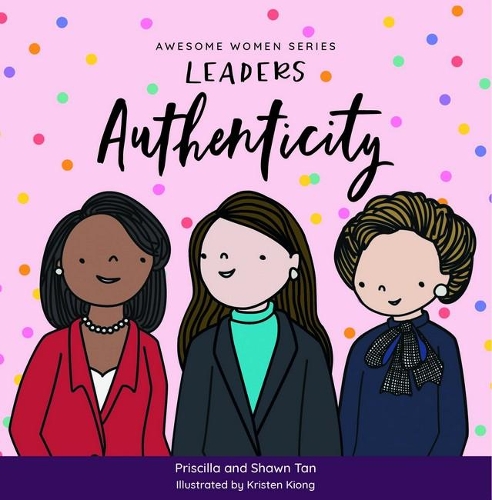 Бумажная книга «Awesome Women Series: Leaders Authenticity», автор Присцилла Тан - фото №1