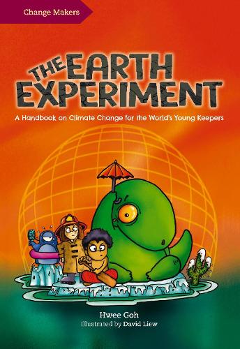 Бумажная книга «The Earth Experiment: A Handbook on Climate Change for the World’s Young Keepers», автор Хви Го - фото №1