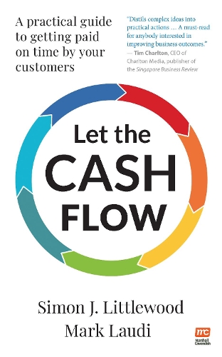 Бумажная книга «Let the Cash Flow: A practical guide to getting paid on time by your customers», автор Марк Лауди - фото №1