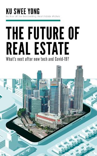 Бумажная книга «The Future of  Real Estate», автор Ку Сви Йонг - фото №1