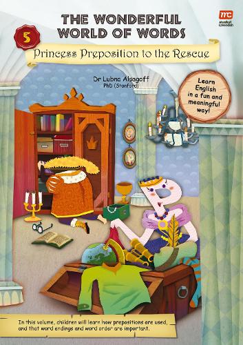 [object Object] «The Wonderful World of Words Volume 5: Princess Preposition to the Rescue», автор Любна Алсагофф - фото №1
