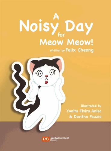 Бумажная книга «A Noisy Day for Meow Meow», автор Феликс Чонг - фото №1