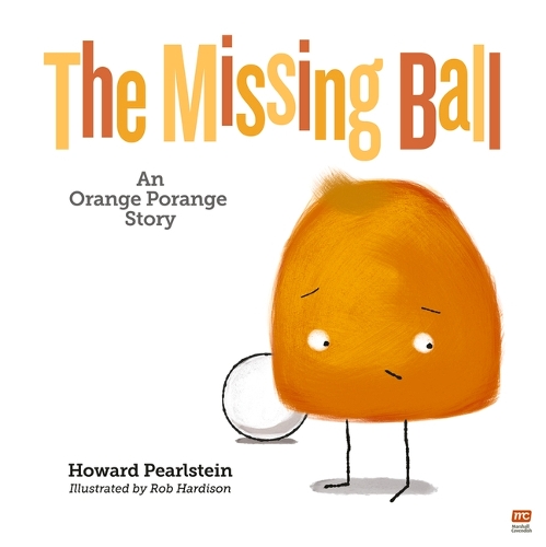 Паперова книга «The Missing Ball: An Orange Porange Story», автор Говард Перлстайн - фото №1