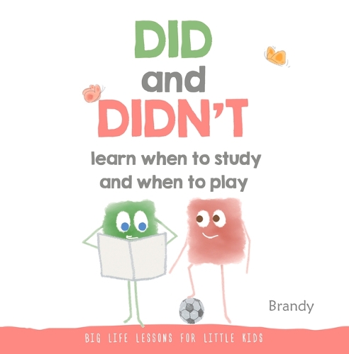 Бумажная книга «Did and Didn't Learn When to Study and When to Play», автор Брэнди - фото №1