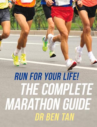 Паперова книга «Run for Your Life!: The Complete Marathon Guide», автор Бен Тан - фото №1
