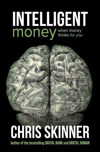 Паперова книга «Intelligent Money», автор Кріс Скіннер - фото №1