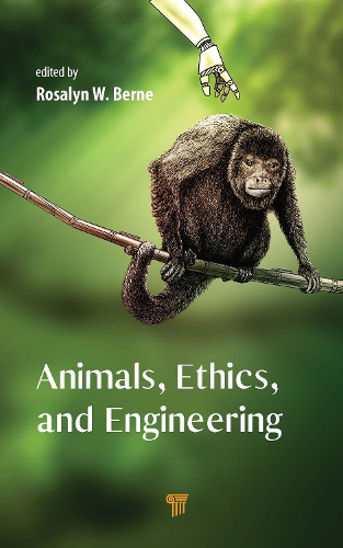 Паперова книга «Animals, Ethics, and Engineering: Intersections and Implications», автор Розалін В. Берн - фото №1