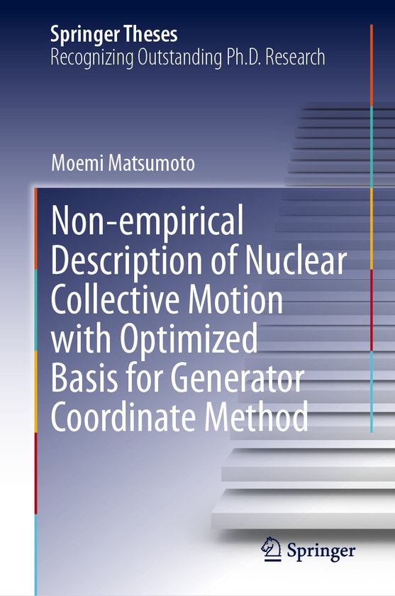 Паперова книга «Non-empirical Description of Nuclear Collective Motion with Optimized Basis for Generator Coordinate Method», автор Моемі Мацумото - фото №1