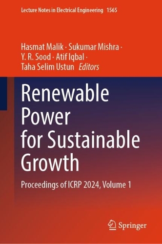 Паперова книга «Renewable Power for Sustainable Growth: Proceedings of ICRP 2024, Volume 1» - фото №1