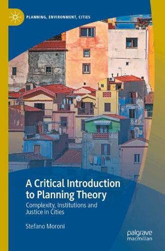 Паперова книга «A Critical Introduction to Planning Theory: Complexity, Institutions and Justice in Cities», автор Стефано Мороні - фото №1