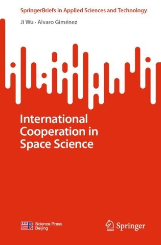 Бумажная книга «International Cooperation in Space Science», автор Цзи Ву - фото №1