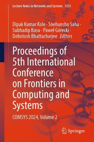 Бумажная книга «Proceedings of 5th International Conference on Frontiers in Computing and Systems: COMSYS 2024, Volume 2» - фото №1
