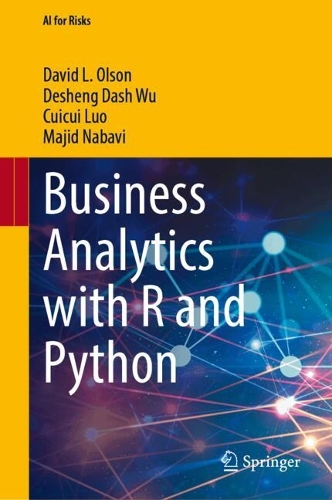 [object Object] «Business Analytics with R and Python», авторів Девід Л. Олсон, Дешенг Даш Ву - фото №1