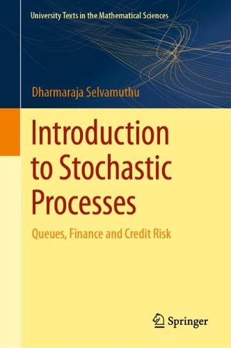 Бумажная книга «Introduction to Stochastic Processes: Queues, Finance, and Credit Risk», автор Дхармараджа Селвамутху - фото №1