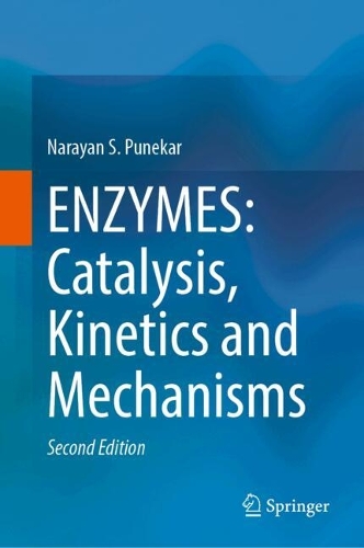Паперова книга «ENZYMES: Catalysis, Kinetics and Mechanisms», автор Нараян С. Пунекар - фото №1