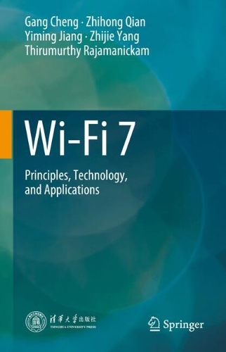 [object Object] «Wi-Fi 7: Principles, Technology, and Applications», автор Ганг Ченг - фото №1