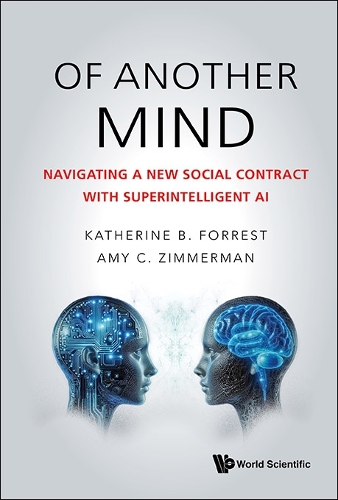 Паперова книга «Of Another Mind: Navigating A New Social Contract With Superintelligent Ai», авторів Емі С. Зіммерман, Кетрін Б. Форрест - фото №1