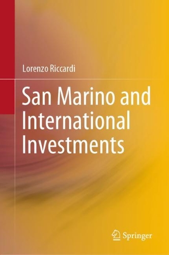 Бумажная книга «San Marino and International Investments», автор Лоренцо Риккарди - фото №1